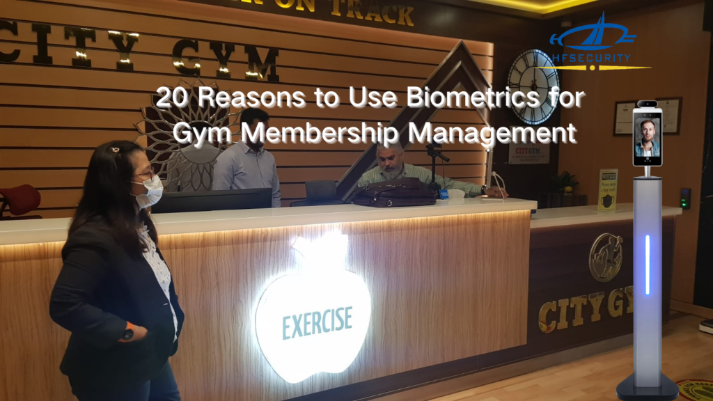 20 Reasons to Use Biometrics for Gym Membership Management