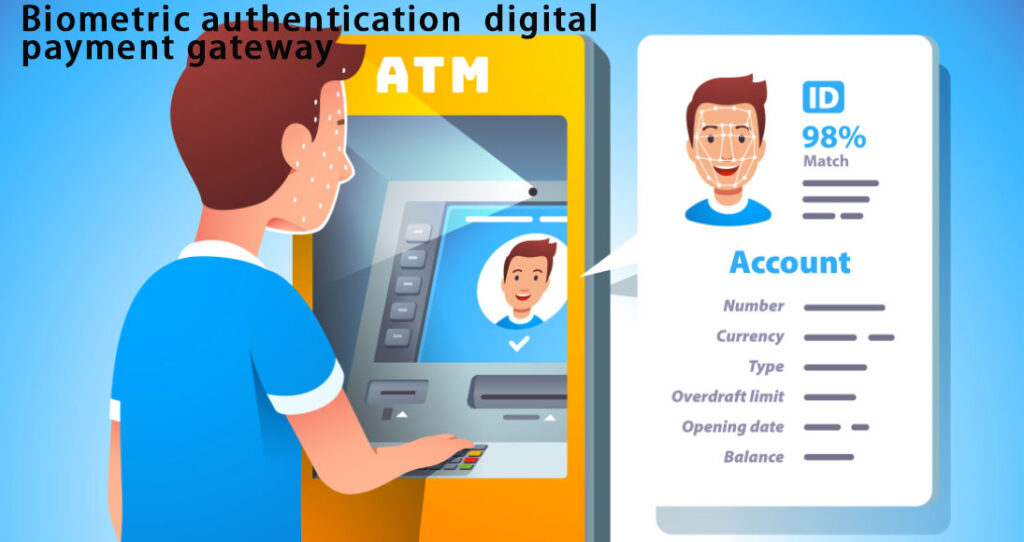 Pasarela de pago digital con autenticación biométrica
